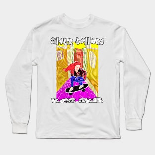 One more silver dollar Long Sleeve T-Shirt